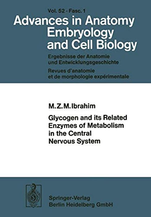 Glycogen And Its Related Enzymes Of Metabolism In The Central Nervous System-..