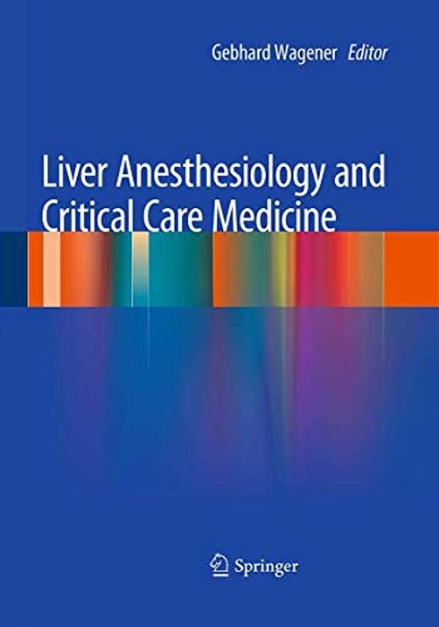 Liver Anesthesiology And Critical Care Medicine-..