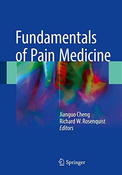Fundamentals Of Pain Medicine-..