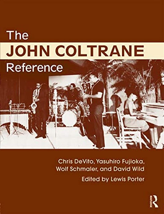 The John Coltrane Reference-..