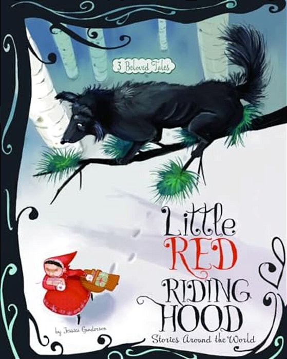 Little Red Riding Hood Stories Around The World: 3 Beloved Tales-..