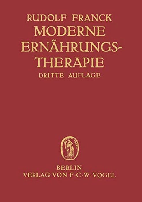 Moderne Ernährungstherapie Für Die Praxis Des Arztes-..