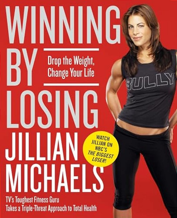 Winning By Losing: Drop The Weight, Change Your Life-..