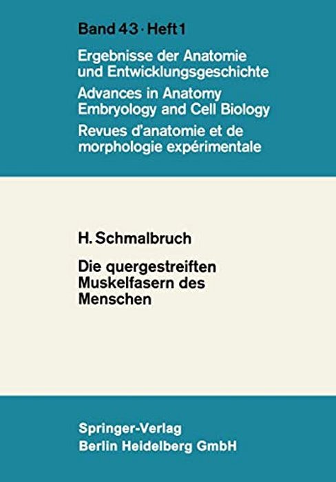 Die Quergestreiften Muskelfasern Des Menschen-..
