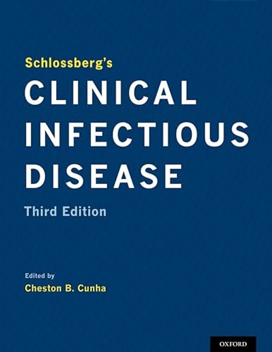 Schlossberg's Clinical Infectious Disease-..