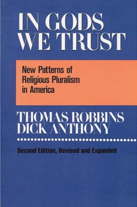 In Gods We Trust: New Patterns Of Religious Pluralism In America-..