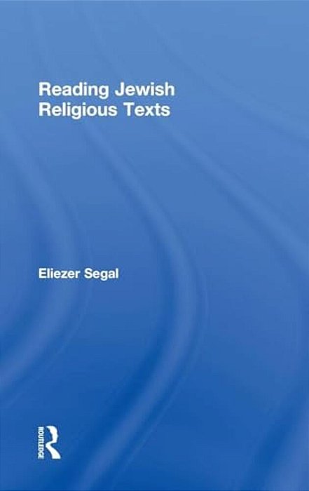 Reading Jewish Religious Texts-..