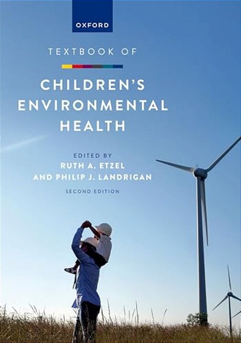 Textbook Of Children's Environmental Health-..