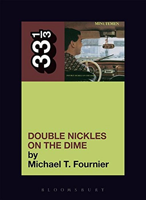 The Minutemen's Double Nickels On The Dime-..