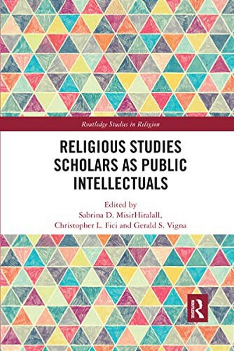Religious Studies Scholars As Public Intellectuals-..