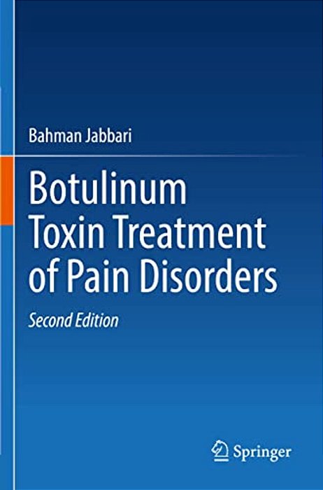 Botulinum Toxin Treatment Of Pain Disorders-..