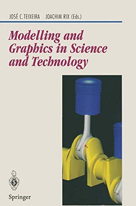 Modelling And Graphics In Science And Technology-..