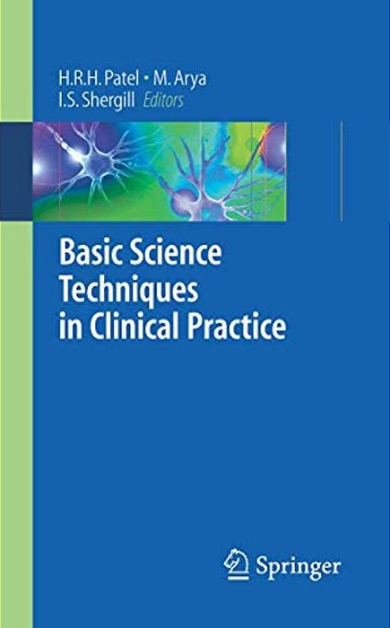 Basic Science Techniques In Clinical Practice-..