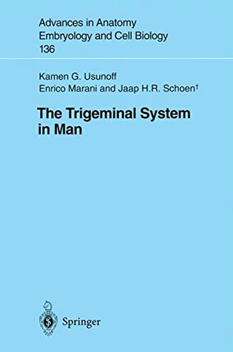 The Trigeminal System In Man-..