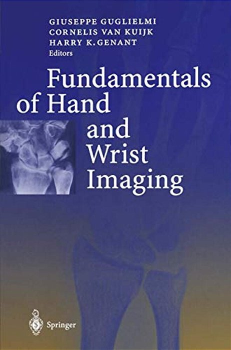 Fundamentals Of Hand And Wrist Imaging-..