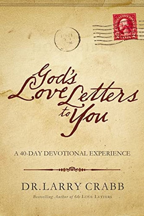 The God's Love Letters To You: A 40-Day Devotional Experience-..