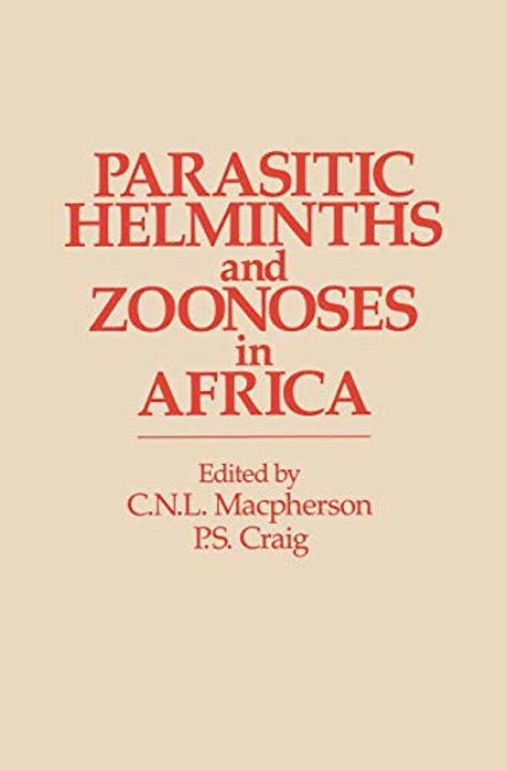 Parasitic Helminths And Zoonoses In Africa-..
