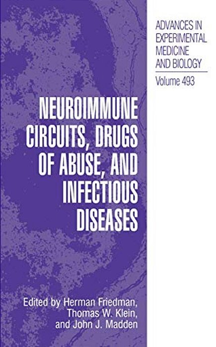 Neuroimmune Circuits, Drugs Of Abuse, And Infectious Diseases-..