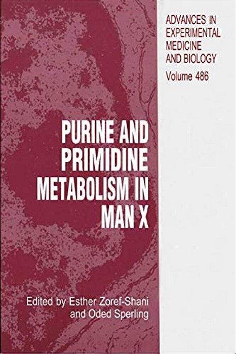 Purine And Pyrimidine Metabolism In Man X-..