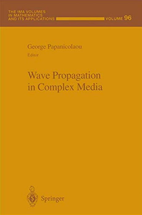 Wave Propagation In Complex Media-..