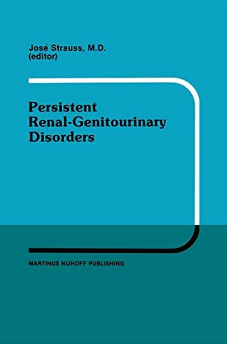 Persistent Renal-Genitourinary Disorders: Current Concepts In Dialysis And Management Proceedings Of Pediatric Nephrology Seminar XII Held At Bal Harb-..