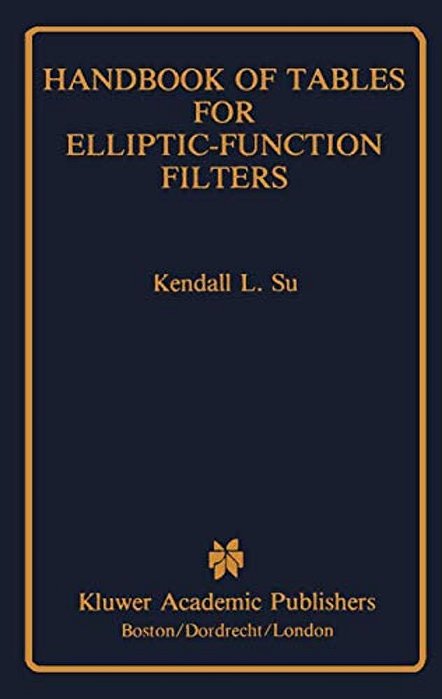 Handbook Of Tables For Elliptic-Function Filters-..