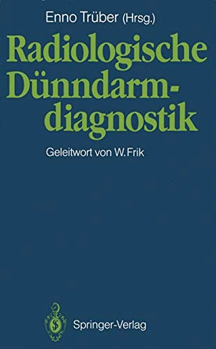 Radiologische Dünndarmdiagnostik-..