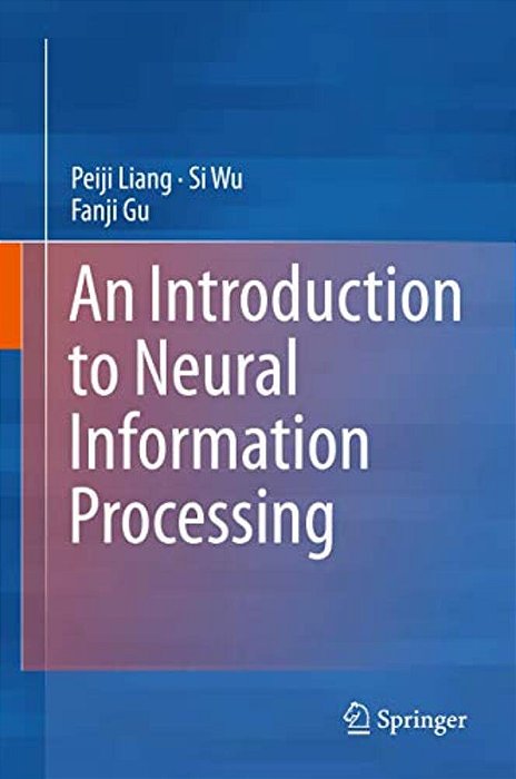 An Introduction To Neural Information Processing-..