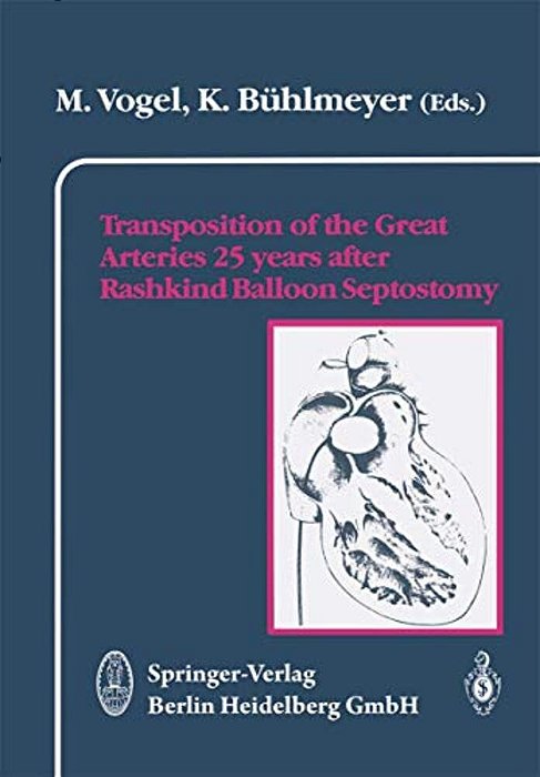 Transposition Of The Great Arteries 25 Years After Rashkind Balloon Septostomy-..