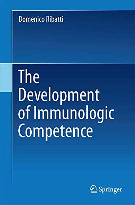 The Development Of Immunologic Competence-..