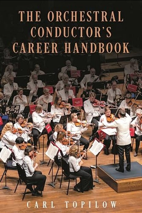 Orchestral Conductor's Career Handbook-..