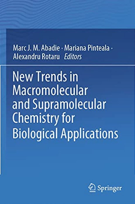 New Trends In Macromolecular And Supramolecular Chemistry For Biological Applications-..