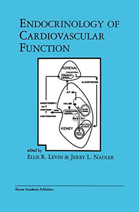 Endocrinology Of Cardiovascular Function-..