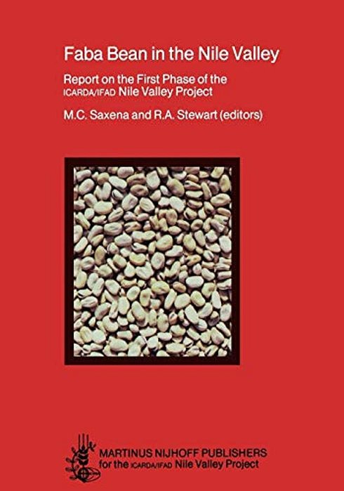 Faba Bean In The Nile Valley: Report On The First Phase Of The Icarda/Ifad Nile Valley Project-..