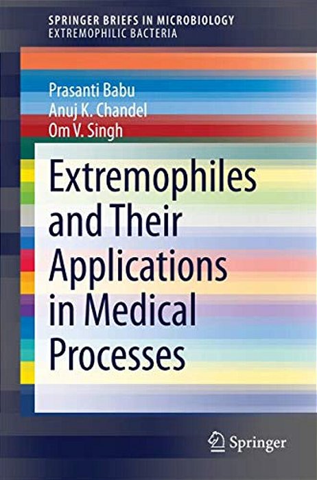 Extremophiles And Their Applications In Medical Processes-..
