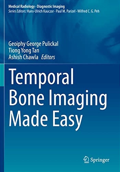 Temporal Bone Imaging Made Easy-..