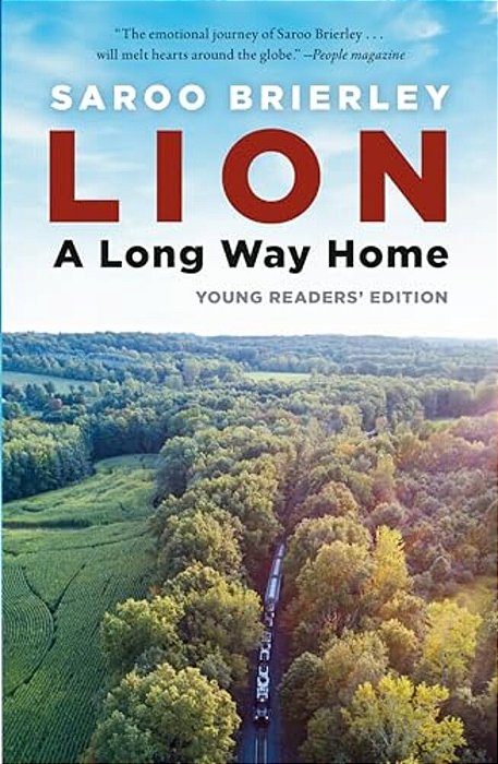 Lion: A Long Way Home Young Readers' Edition-..