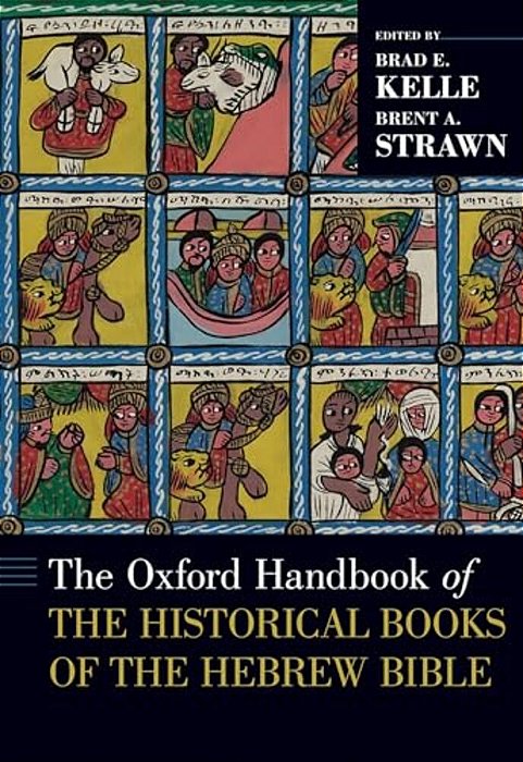 The Oxford Handbook Of The Historical Books Of The Hebrew Bible-..