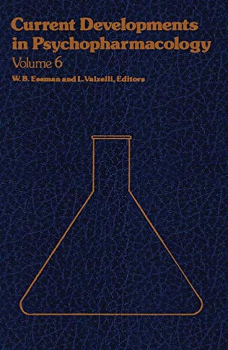 Current Developments In Psychopharmacology-..