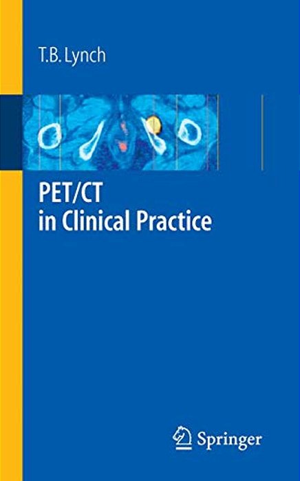 Pet/Ct In Clinical Practice-..