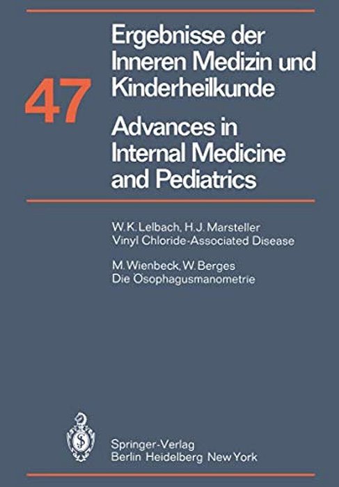 Ergebnisse Der Inneren Medizin Und Kinderheilkunde/Advances In Internal Medicine And Pediatrics-..