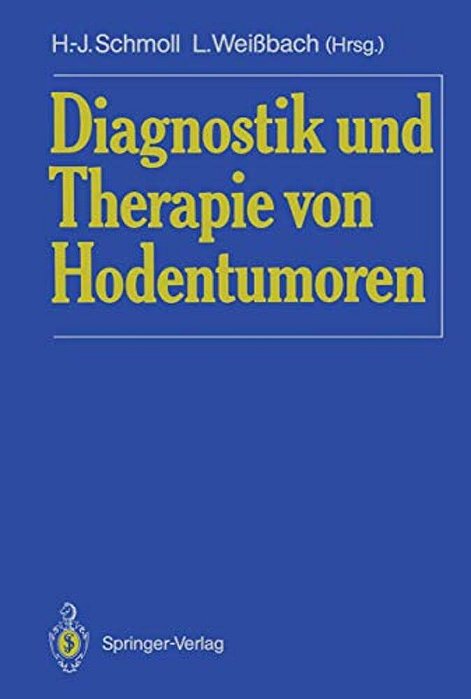Diagnostik Und Therapie Von Hodentumoren-..