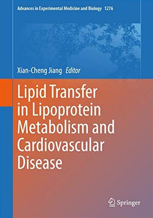 Lipid Transfer In Lipoprotein Metabolism And Cardiovascular Disease-..