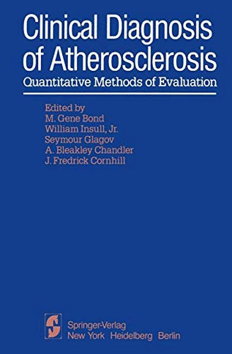 Clinical Diagnosis Of Atherosclerosis: Quantitative Methods Of Evaluation-..