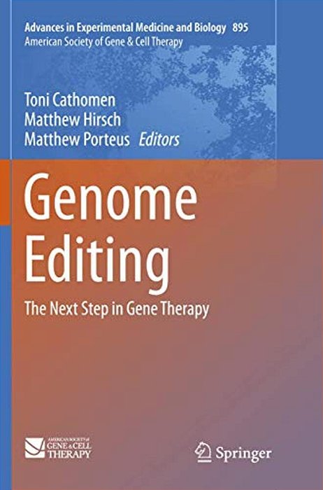 Genome Editing: The Next Step In Gene Therapy-..