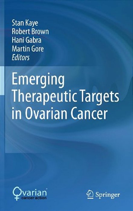 Emerging Therapeutic Targets In Ovarian Cancer-..