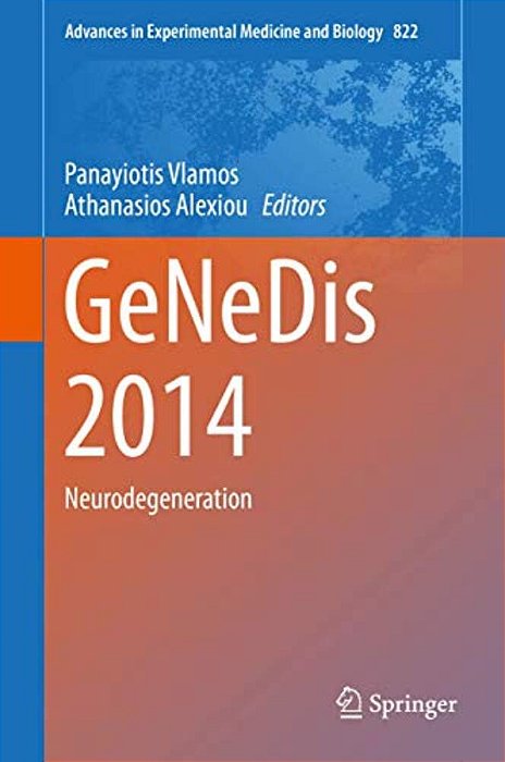 Genedis 2014: Neurodegeneration-..
