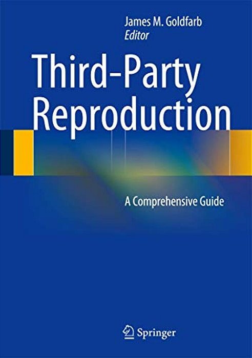 Third-Party Reproduction: A Comprehensive Guide-..