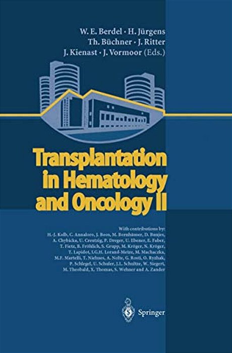 Transplantation In Hematology And Oncology II-..