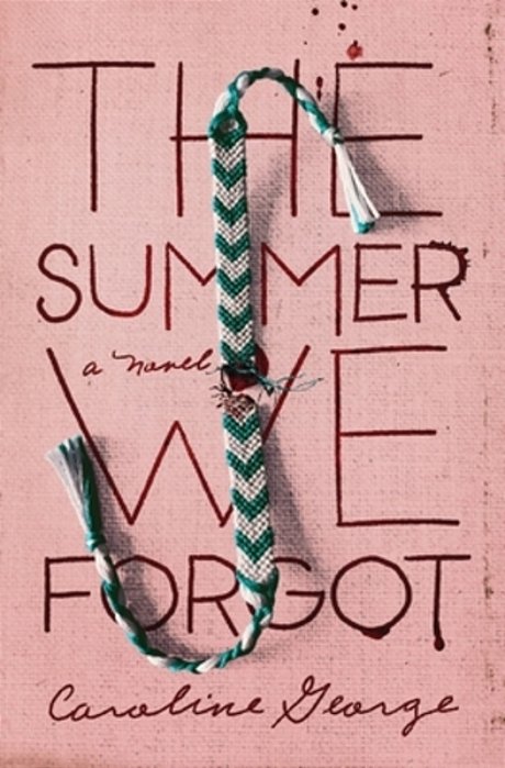 The Summer We Forgot: Ya Mystery With A Touch Of Romance-..